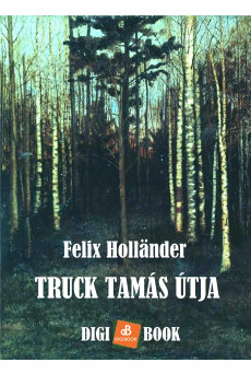 Truck Tamás útja (e-könyv)