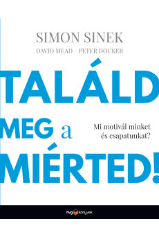 Találd meg a miérted! (e-könyv)