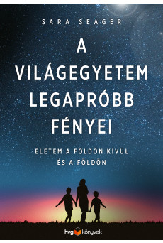 A világegyetem legapróbb fényei - Életem a Földön kívül és a Földön (e-könyv)