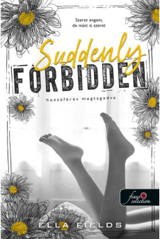Suddenly Forbidden - Hozzáférés megtagadva - Gray Springs Egyetem 1.