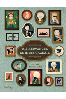 Kis kedvencek és híres gazdáik