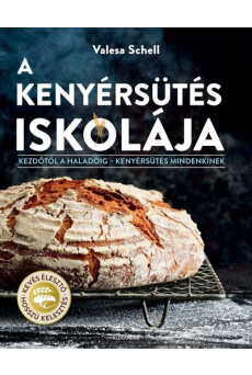 A kenyérsütés iskolája