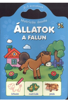 ÁLLATOK A FALUN /MATRICÁS ÓVODA 2-3 ÉVESEKNEK