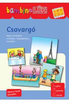 Csavargó - Képes történetek mesélésre, beszélgetésre, tanulásra - bambinoLÜK
