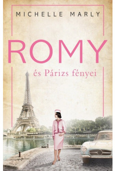 Romy és Párizs fényei