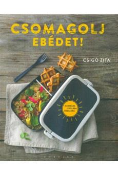 Csomagolj ebédet!