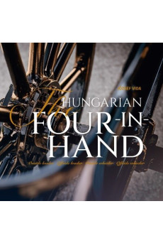 The Hungarian four-in-hand - Onside leader, Offside leader, Onside wheeler, Offside wheeler