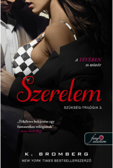 Szerelem (Szükség-trilógia 3.) - Szükség-trilógia