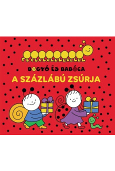 Bogyó és Babóca - A százlábú zsúrja (leporelló)