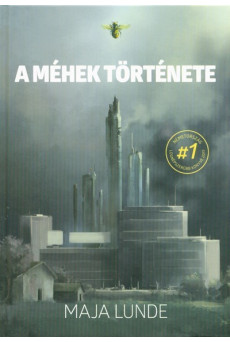 A méhek története