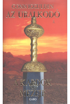 Az uralkodó 3. /A kardok mezeje