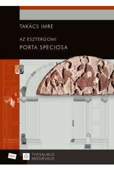 Az esztergomi Porta speciosa