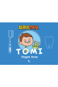 KerekMese - Tomi fogat mos