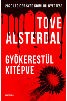 Gyökerestül kitépve