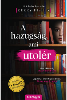 A hazugság, ami utolér (e-könyv)