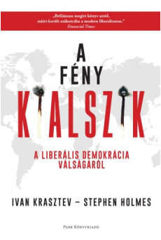 A fény kialszik - A liberális demokrácia válságáról (e-könyv)