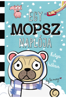 Egy mopsz naplója – Kutya a hóban