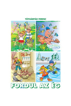 Fordul az ég
