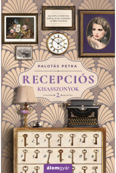 Recepciós kisasszonyok 2. (e-könyv)