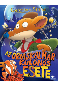 Az óriáskalmár különös esete - Mulatságos történetek