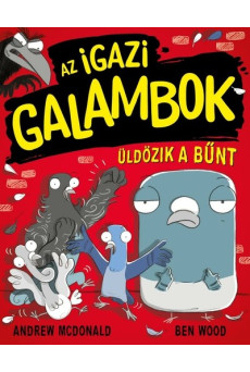 Az Igazi Galambok üldözik a bűnt