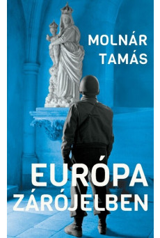 Európa zárójelben - Új Idők