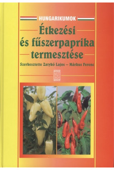 Étkezési és fűszerpaprika termesztése /Hungarikumok