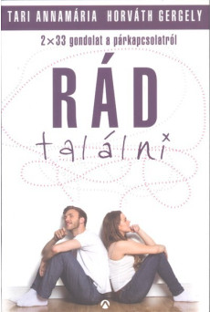 Rád találni /2x33 gondolat a párkapcsolatról