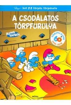 Hupikék Törpikék: A csodálatos Törpfurulya