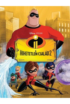 Hihetetlen család 2. - Filmkönyv