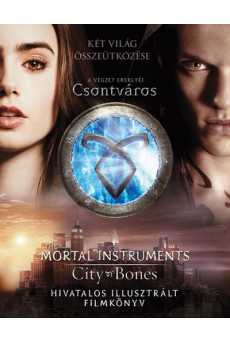 A végzet ereklyéi - Csontváros hivatalos filmkönyv