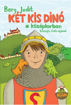 Két kis dinó a középkorban - Két kis dinó