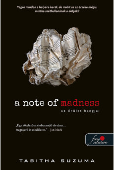 A Note of Madness - Az őrület hangjai