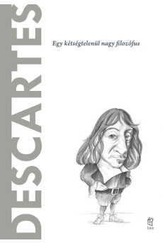 Descartes - A világ filozófusai 5.