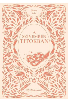 A szívemben titokban - Új kedvencek