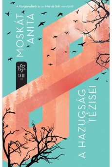 A hazugság tézisei