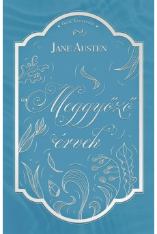 Meggyőző érvek - Örök kedvencek