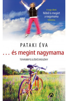 ...és megint nagymama (e-könyv)