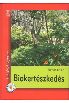 Biokertészkedés /Kertészkönyvtár