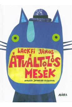 Átváltozós mesék