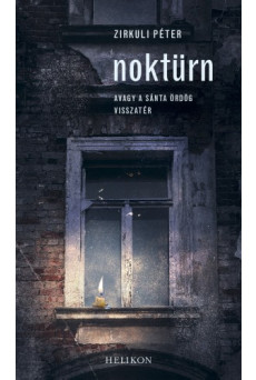 Noktürn avagy a sánta ördög visszatér (e-könyv)