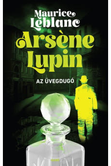 Arséne Lupin - Az üvegdugó