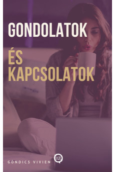 Gondolatok és kapcsolatok (e-könyv)