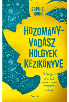 Hozományvadász hölgyek kézikönyve