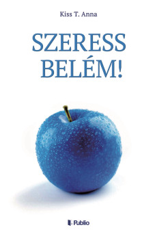 Szeress belém! (e-könyv)