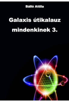 Galaxis útikalauz 3 (e-könyv)