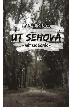 Út sehová – Hét kis döfés (e-könyv)