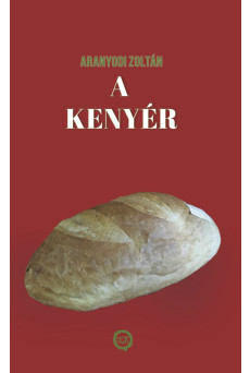 A kenyér (e-könyv)
