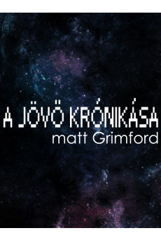 A Jövő Krónikása (e-könyv)