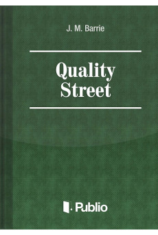 Quality Street (e-könyv)